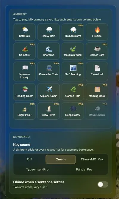 The sound panel: a grid of ambient sounds including Soft Rain, Heavy Rain, Fireside, Shoreline, Mountain Wind, Exam Hall, Reading Room and Airplane Cabin, with Pro ones such as Thunderstorm and Corner Café; below it the key sound picker and the settle chime switch.